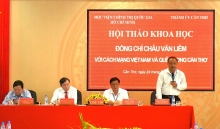 Hội thảo khoa học “Đồng chí Châu Văn Liêm với cách mạng Việt Nam và quê hương Cần Thơ”