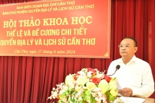 Hội thảo khoa học “Thể lệ và đề cương chi tiết Quyển Địa lý và Lịch sử Cần Thơ”