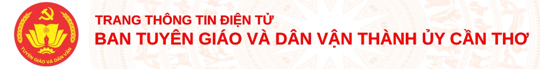 Trang thông tin điện tử Ban Tuyên giáo và Dân vận Thành ủy Cần Thơ